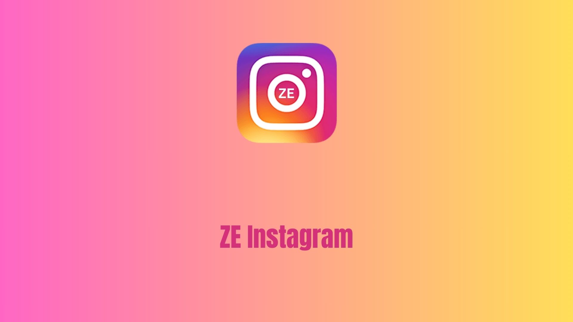 ZE Instagram
